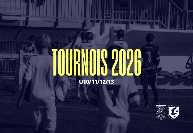 Football Club Charvieu Chavagneux - Tournois 2026 !
